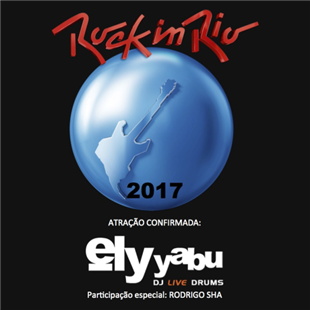 ELY YABU - ROCK IN RIO 2017